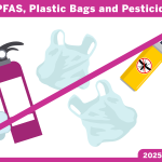 Illustrations of a fire extinguisher, two plastic bags, and a can of bug spray dispensing chemicals on an outdoor playground toy with a red line across all images denoting they have been canceled -- alongside the text "Cuts to PFAS, Plastic Bags and Pesticides: 2025 Session"